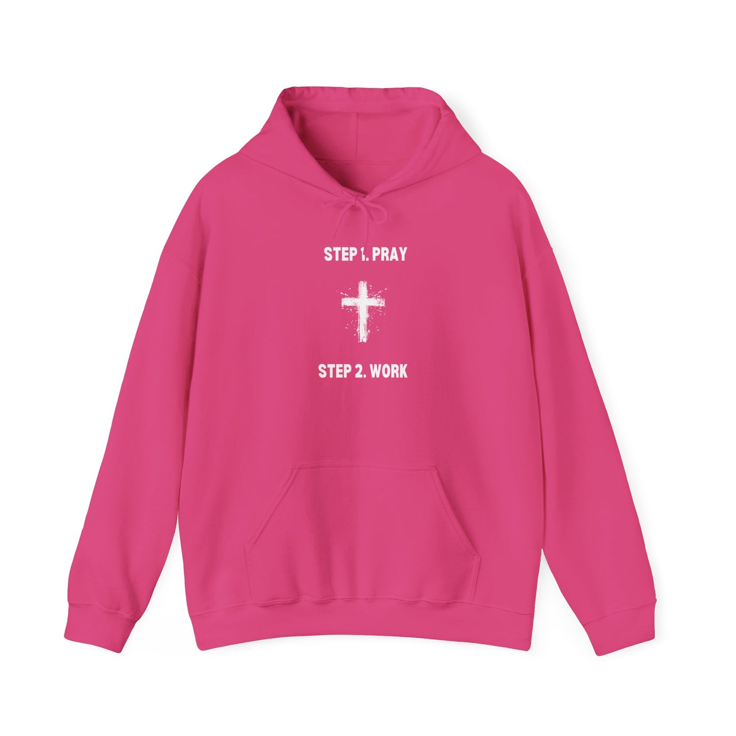 Unisex Heavy Blend™ Hooded Sweatshirt - Step 1 - Pray Step 2 - Work