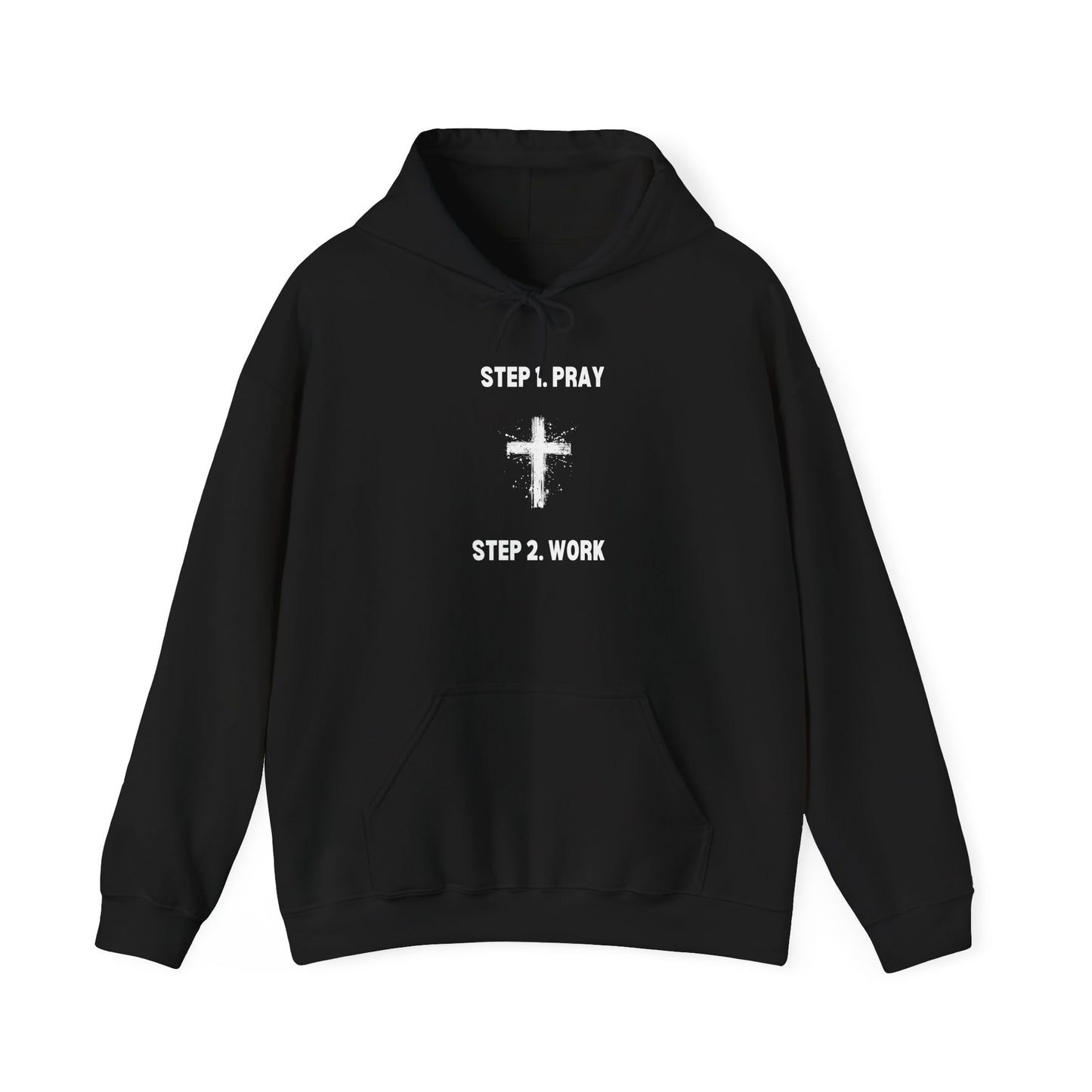 Unisex Heavy Blend™ Hooded Sweatshirt - Step 1 - Pray Step 2 - Work