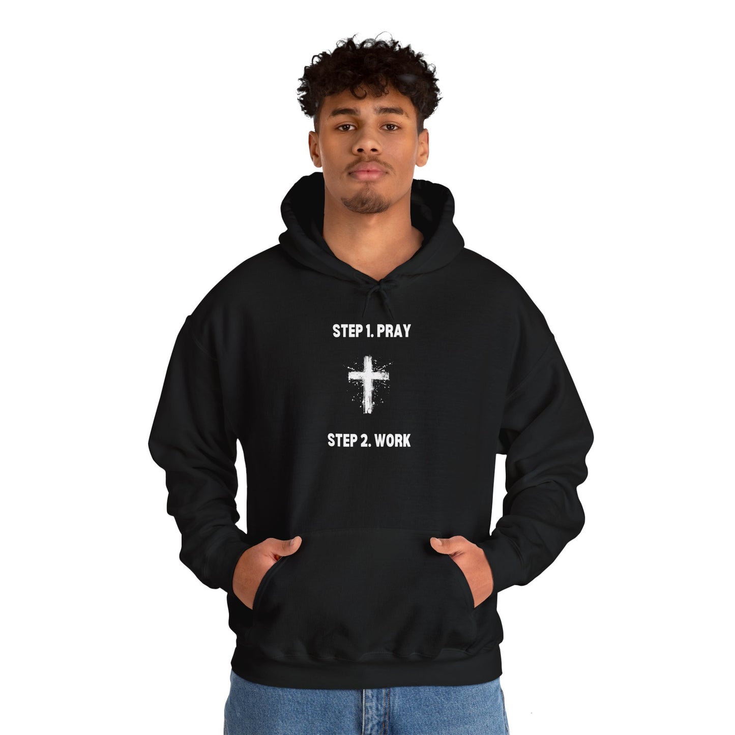 Unisex Heavy Blend™ Hooded Sweatshirt - Step 1 - Pray Step 2 - Work