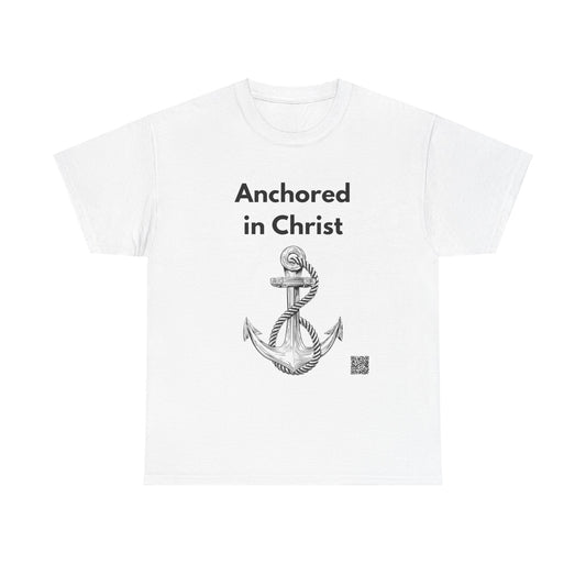 Anchored In Christ Unisex Heavy Cotton Tee - Empowering Spiritual Graphic T-Shirt