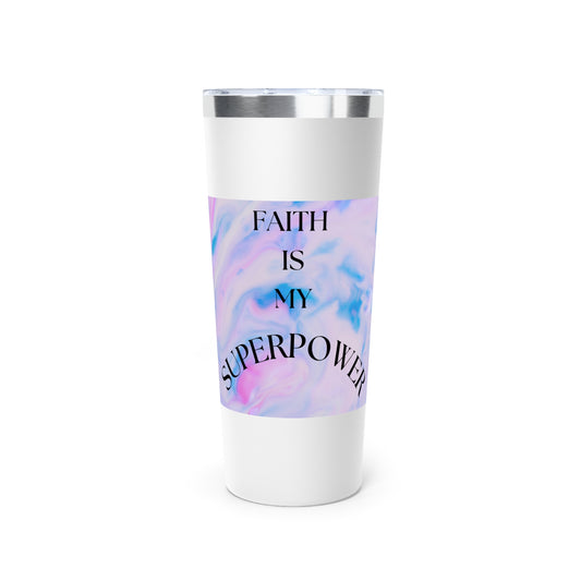 Personalized Copper Vacuum Insulated Tumbler - Faith Is My Superpower